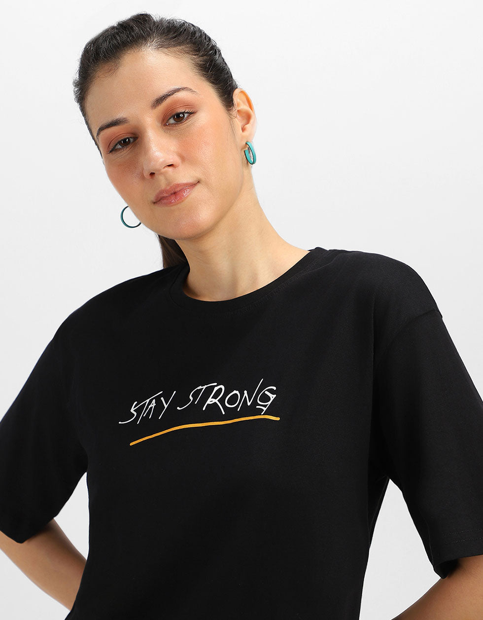 Stay Strong Black Oversized Fit Graphic T-Shirt