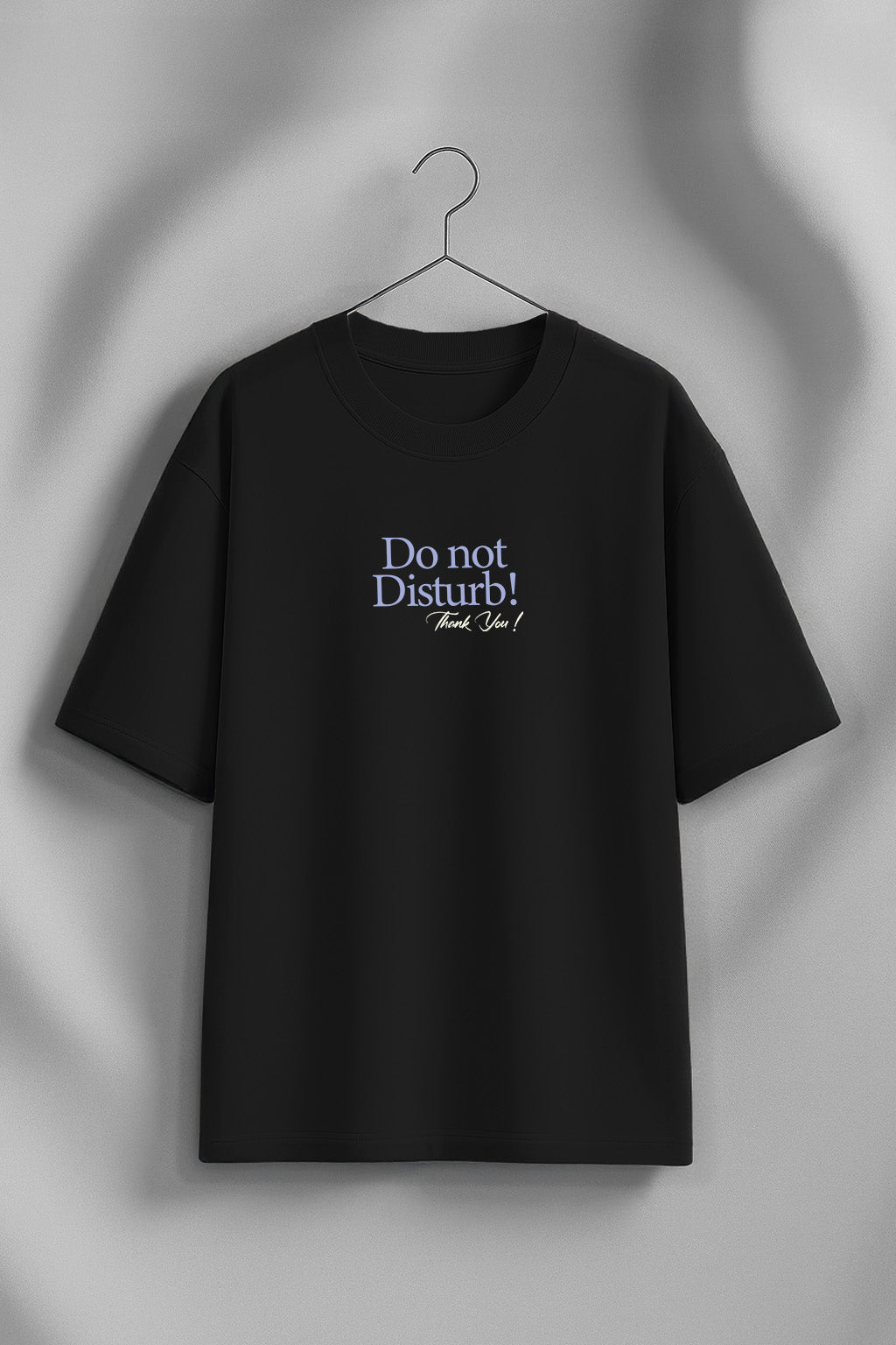 Do Not Disturb Black Oversized Printed T-Shirt